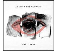 Against the Current – Past Lives – CD – Import
