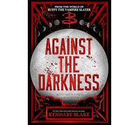 Against the Darkness