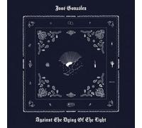 José González – Against the Dying of the Light – Vinyle 12"