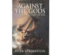 Against the gods Peter Bernstein (Auteur)