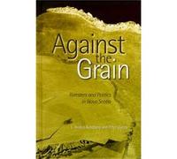 Against the Grain by Peter Clancy Anders Sandberg, Peter Clancy (Auteur)
