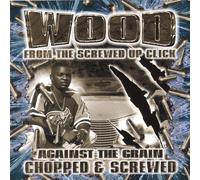 Against The Grain-Chopped & Screwed [Import]