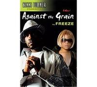 Against the Grain Freeze (Auteur)