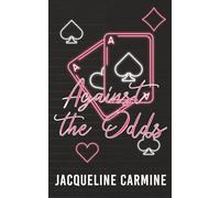 Against the Odds: An Insta-Love Mafia Romance Novella