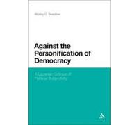 Against The Personification Of Democracy