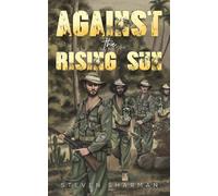 Against The Rising Sun
