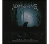 Against The Seasons - Cold Winter Songs From The Dead Summer Heat