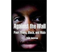 Against the Wall, City in the Twenty-First Century