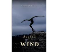 Against The Wind