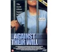 Against Their Will [ 2003 ] Regional Free