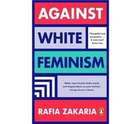 Against White Feminism