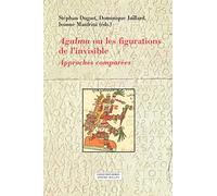 Agalma ou les figurations de l’invisible-Approches comparées