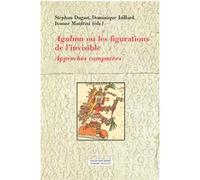 Agalma ou les figurations de l’invisible-Approches comparées