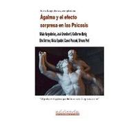 Ágalma Y El Efecto Sorpresa En Las Psicosis