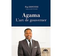 Agama, l'art de gouverner