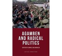 Agamben and Radical Politics (Critical Connections) - [Version Originale] Inconnu (Auteur)
