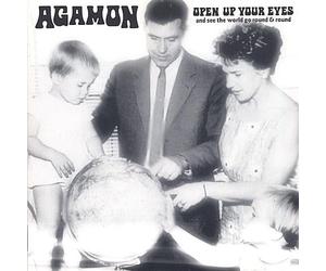 Agamon - Open Up Your Eyes