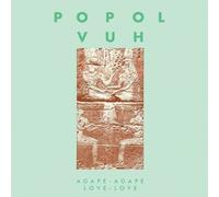 Popol Vuh Agape-agape Love-love (Vinyl) 12" Album