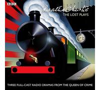 Agatha Christie – Les pièces perdues – Trois drames radiophoniques BBC (distribution complète) – BBC