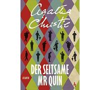 Agatha Christie Der seltsame Mr Quin: Kriminalistische Erzählungen (Poche)