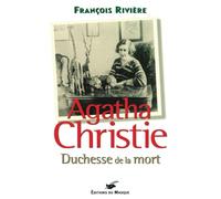 AGATHA CHRISTIE DUCHESSE DE LA MORT