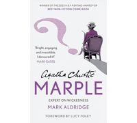 Agatha Christie’s Marple: Expert on Wickedness