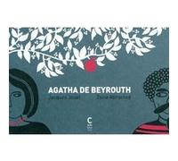 Agatha de Beyrouth Jacques Jouet (Auteur), Zeina Abirached (Illustration)