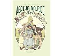 Evelyne Brisou-Pellen – Agatha, Maurice et moi – Tome 3 – broché