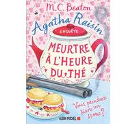 Agatha Raisin 37 - Meurtre à l'heure du thé Vous reprendrez bien un scone ? - M. C. Beaton - Albin Michel - ebook (ePub) - Roman
