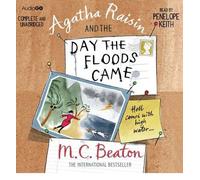 [Agatha Raisin and the Day the Floods Came] [by: M. C. Beaton]