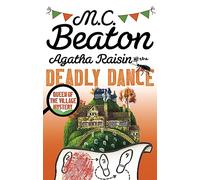 Agatha Raisin and the Deadly Dance – Little, Brown Book Group