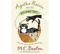 Agatha Raisin and the Vicious Vet