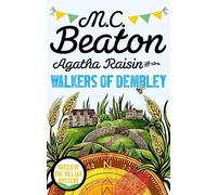 Agatha raisin and the walkers of dembley M. C. Beaton (Auteur)