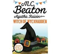 M C Beaton – Agatha Raisin and the Witch of Wyckhadden – Broché
