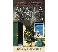 Agatha Raisin and the Wizard of Evesham