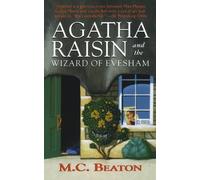 Agatha Raisin and the Wizard of Evesham by M. C. Beaton (December 15,1999)