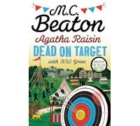Agatha Raisin Dead on Target by M.C. Beaton M.C. Beaton (Auteur)