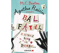 Agatha Raisin Enquête – Tome 15 : Bal Fatal – Les Éditions Albin Michel