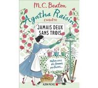 Agatha Raisin enquête 16 - Jamais deux sans trois M. C. Beaton (Auteur), Béatrice Taupeau (Traduction)