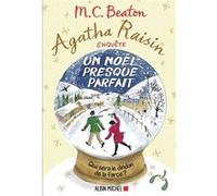 Agatha Raisin enquête 18 - Un Noël presque parfait M. C. Beaton (Auteur), Françoise Du Sorbier (Traduction)