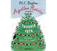 Agatha Raisin Enquête - Tome 21 : Trouble-Fête - Les Éditions Albin Michel