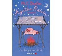 M. C. Beaton – Agatha Raisin Enquête Tome 22 : Du lard ou du cochon – Trad. Esther Ménévis