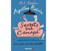 Agatha Raisin Enquête – Tome 26 – Secrets sur canapé – Les Éditions Albin Michel