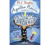 Agatha Raisin enquête 28 - Chasse aux sorcières M. C. Beaton (Auteur), Béatrice Taupeau (Traduction)