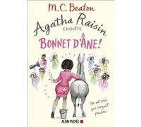 Agatha Raisin enquête 30 - Bonnet d'âne ! M. C. Beaton (Auteur), François Rosso (Traduction)