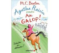 Agatha Raisin enquête 31 - Au galop ! M. C. Beaton (Auteur), François Rosso (Traduction)
