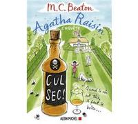 Agatha Raisin enquête 32 - Cul sec ! M. C. Beaton (Auteur), Nathalie Cunnington (Traduction)