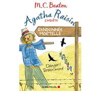 Agatha Raisin enquête 4 - Randonnée mortelle Danger ! Terrain miné - M. C. Beaton - Albin Michel - broché - Roman
