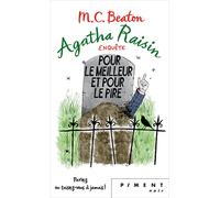 Agatha Raisin Enquête T5 - Pour le meilleur et pour le pire
