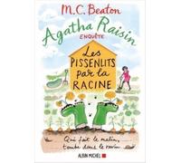 Agatha Raisin enquête 27 - Les pissenlits par la racine M. C. Beaton (Auteur), Clarisse Laurent (Traduction)